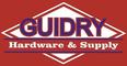 Guidry Hardware Serving customers since 1933